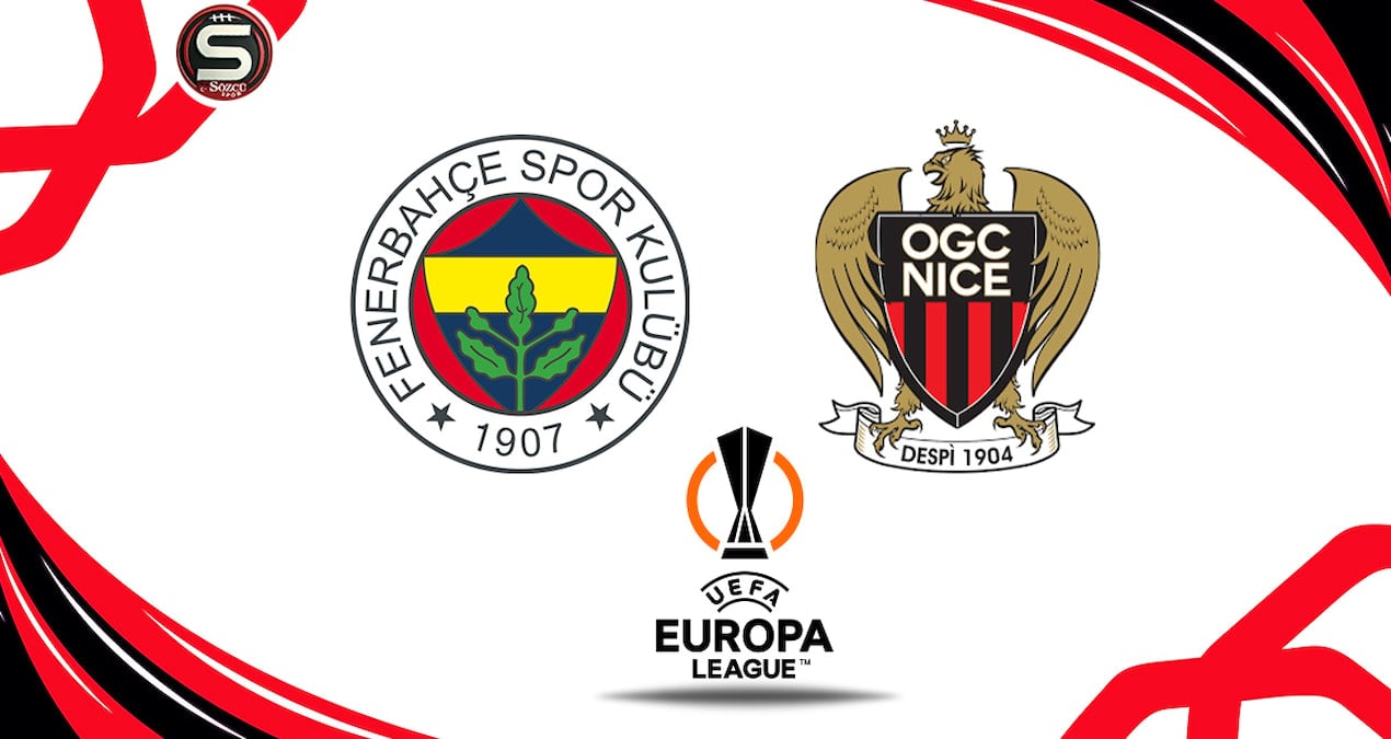 Fenerbahçe, Nice ile Avrupa Ligi'nde kritik bir maça çıkıyor