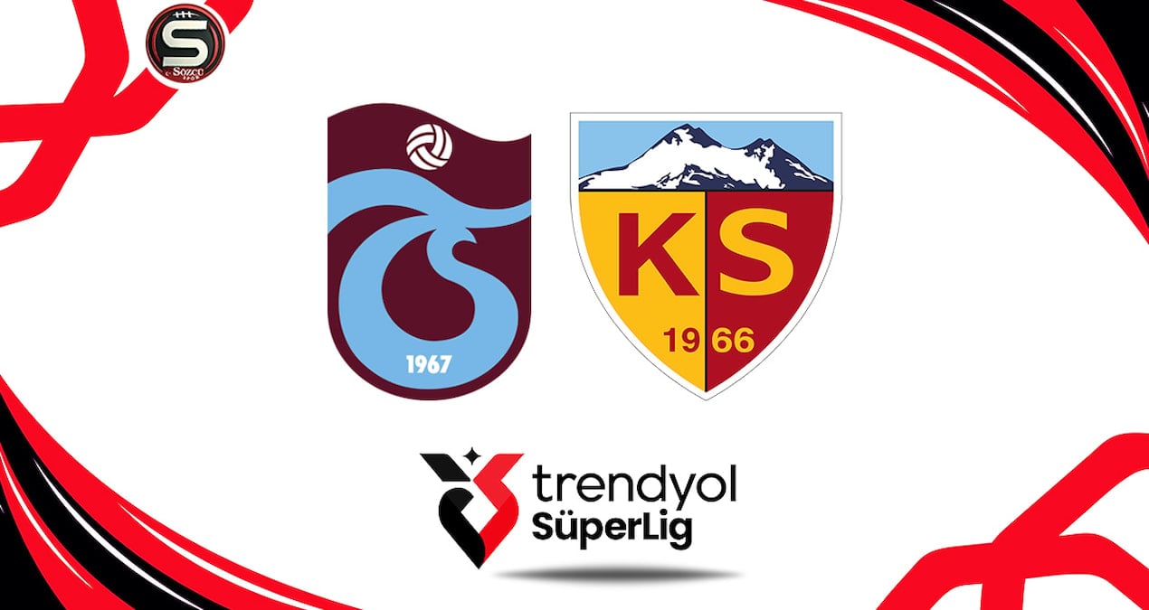 Trabzonspor - Zecorner Kayserispor maçı için ilk 11'ler belli oldu