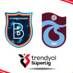 Trabzonspor, RAMS Başakşehir ile kritik maçta karşı karşıya geliyor