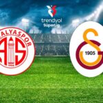 Antalyaspor - Galatasaray Maçının Yayın Bilgileri Açıklandı