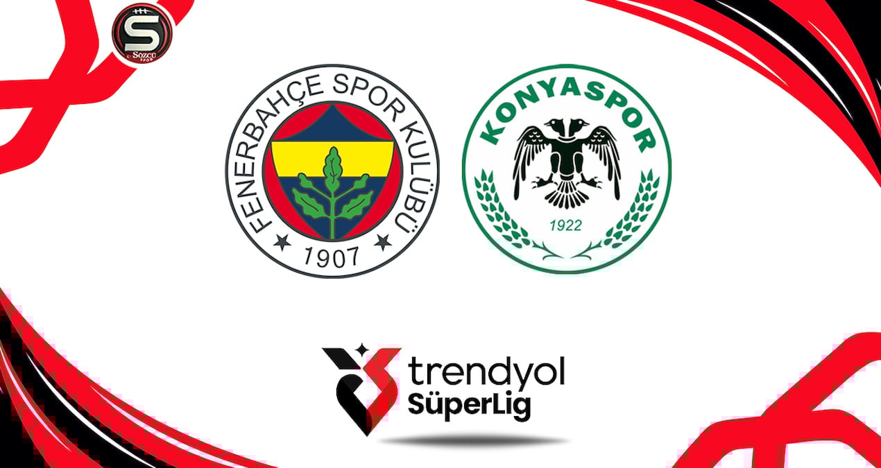 Fenerbahçe ile Konyaspor'un İlk 11'leri Açıklandı