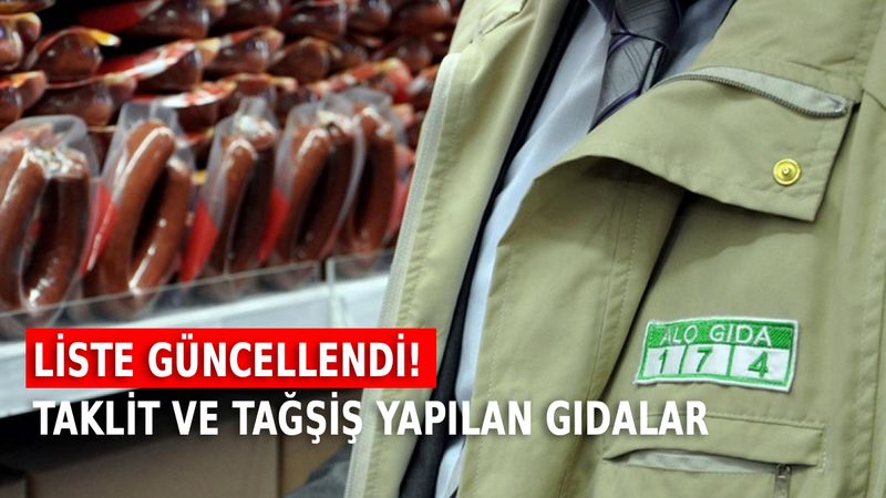 Gıda Denetimleri Sonuçlandı, Hileli Ürünler Listesi Güncellendi