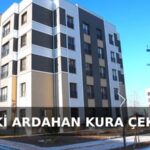 Ardahan'da TOKİ Kura Çekimi Bugün Saat 10.00'da Gerçekleşecek