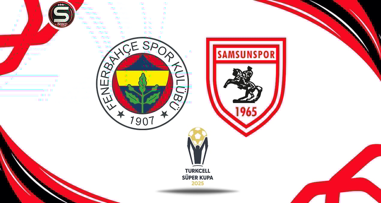 Fenerbahçe ve Samsunspor, Süper Kupa Yarı Finali'nde Karşılaşıyor