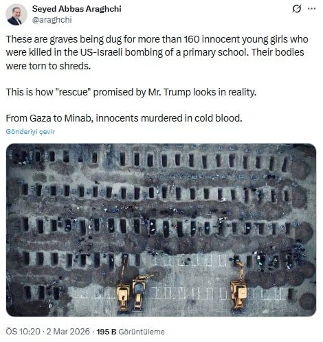 İranlı Bakan Arakçi, ABD-İsrail bombardımanında hayatını kaybeden kız çocukları için mezar fotoğrafı paylaştı