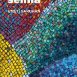 Süper Selma: Hayatı Anlatan Hikayelerle Okuru Sırtlıyoruz