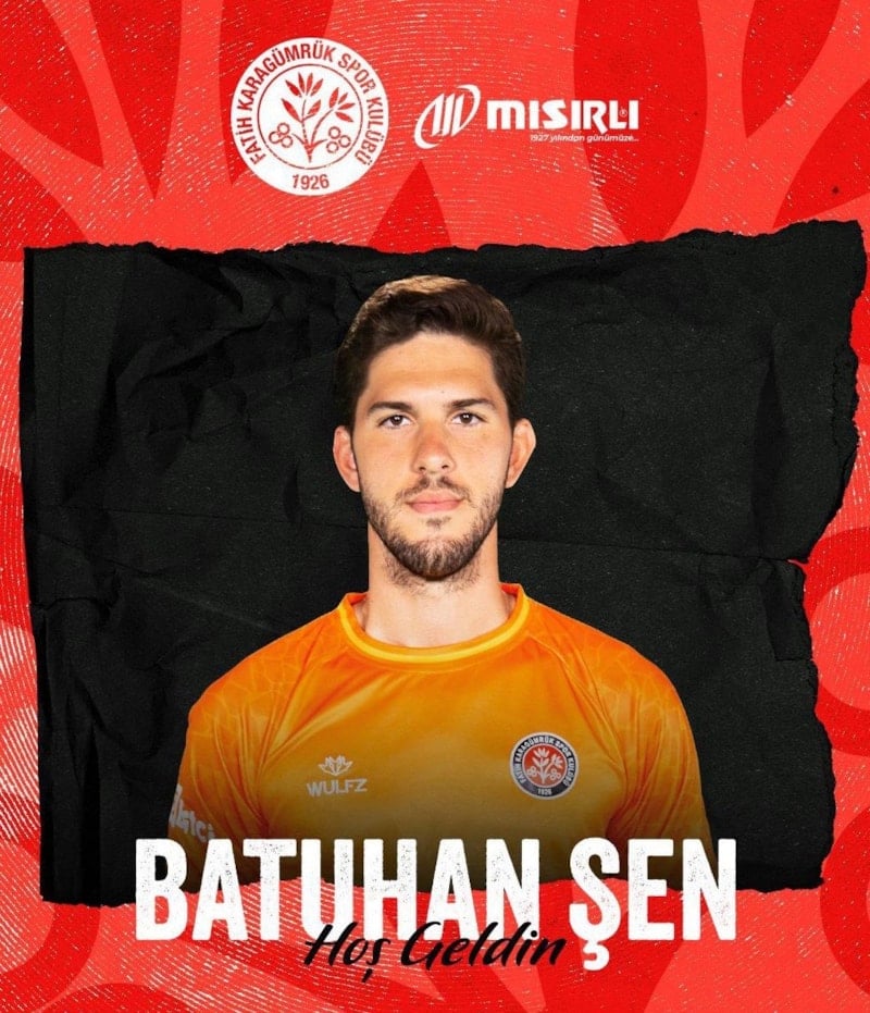Fatih Karagümrük, Galatasaray'dan Kaleci Batuhan Şen'i Transfer Etti