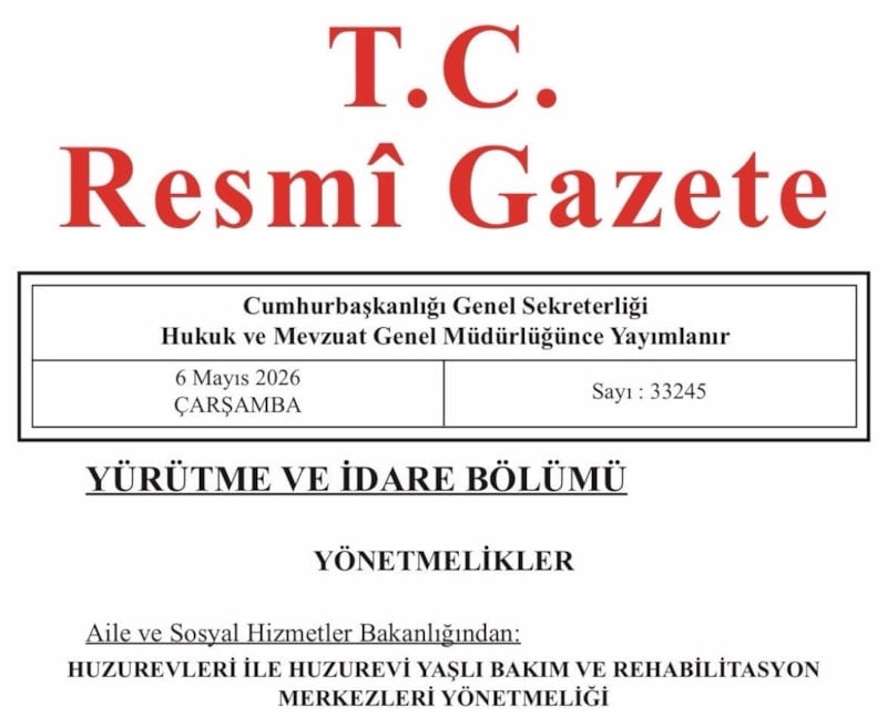 Huzurevleri Yönetmeliği Resmi Gazete'de Yayımlandı, Yaşlı Bakım Hizmetleri Geliştirilecek