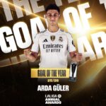 Arda Güler'in Golü La Liga'da Sezonun En İyisi Seçildi