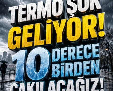 Kışa Hazırlık: Cuma Günü Hava Sıcaklığı Aniden 10 Derece Düşecek